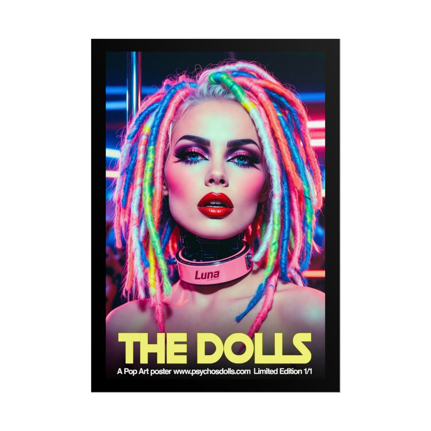 The Dolls Pop Art Poster (A2) Limited Edition 1/1