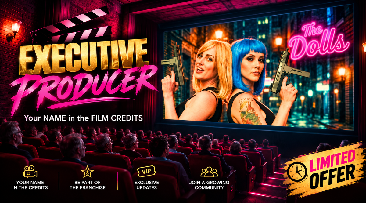 EXECUTIVE PRODUCER credit in THE DOLLS