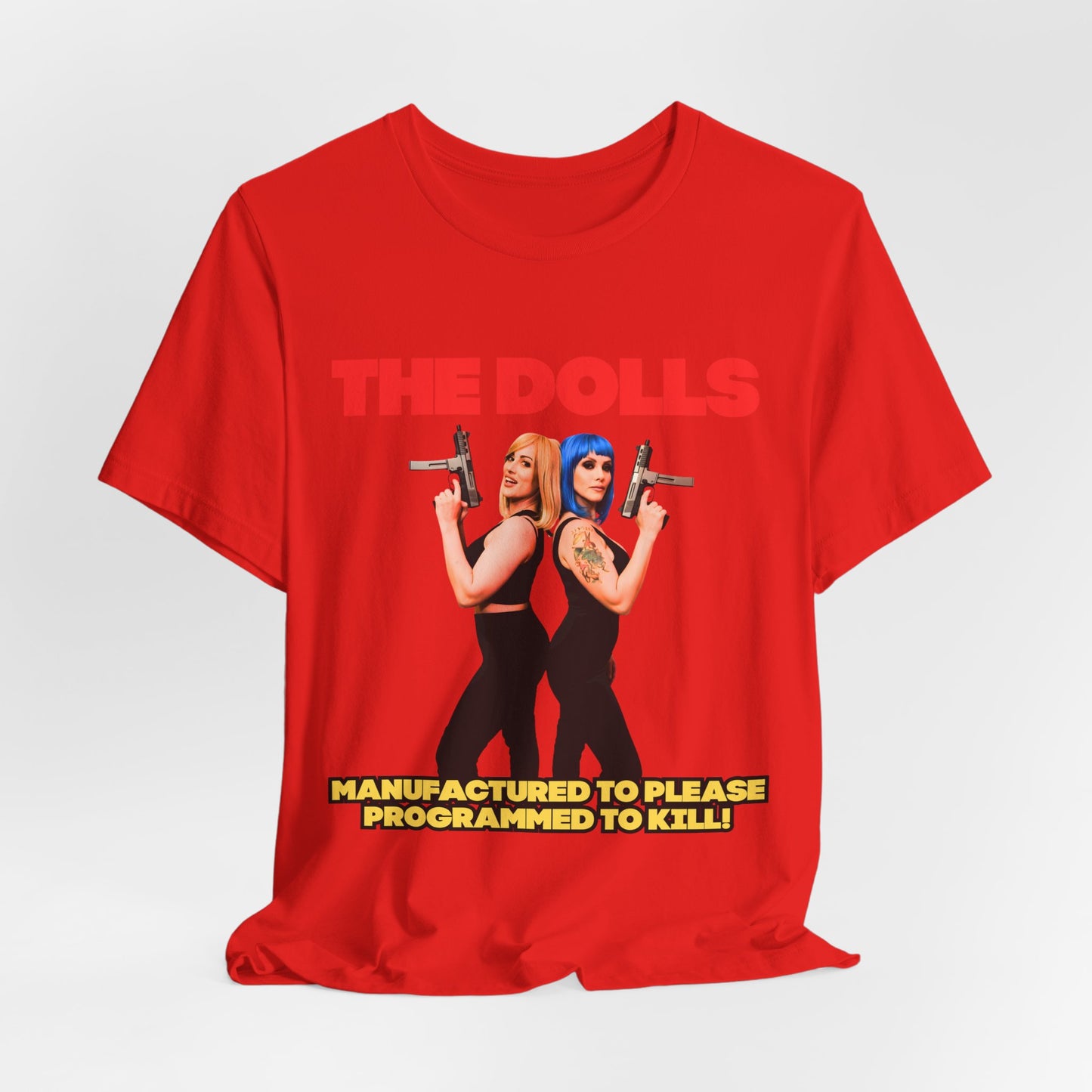 The Dolls T-Shirt (Unisex)