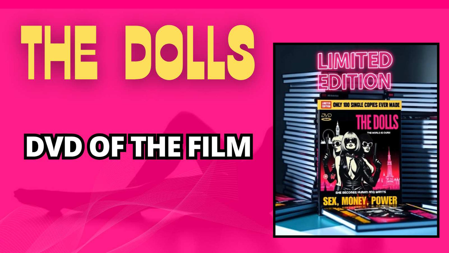 Limited Edition DVD of "The Dolls"