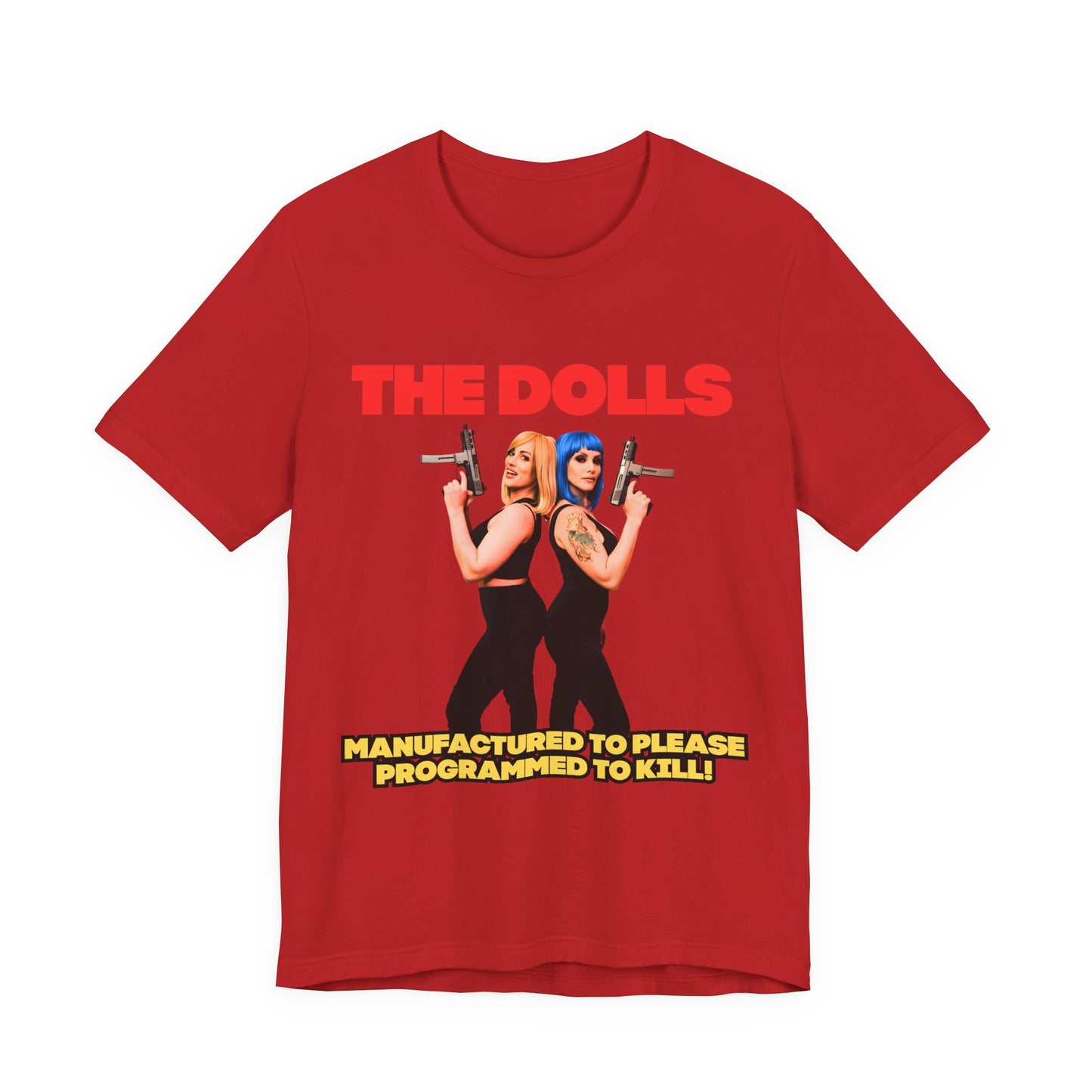 The Dolls T-Shirt (Unisex)