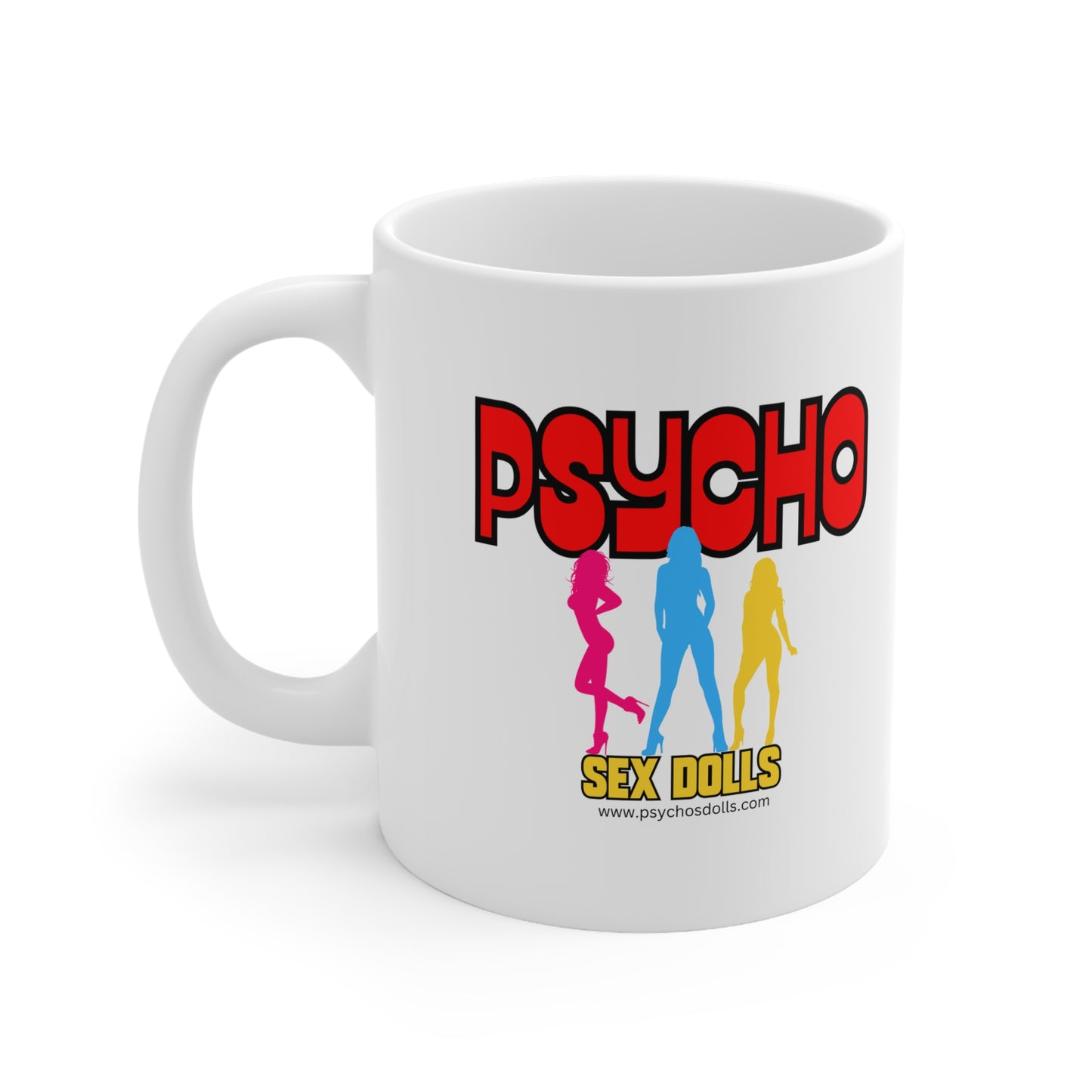 Psycho S*X Dolls Coffee Mug