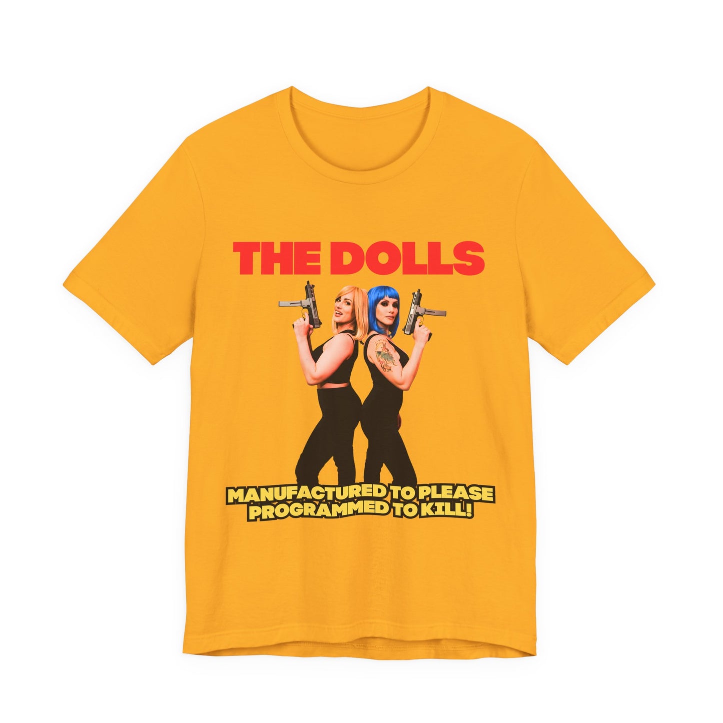 The Dolls T-Shirt (Unisex)