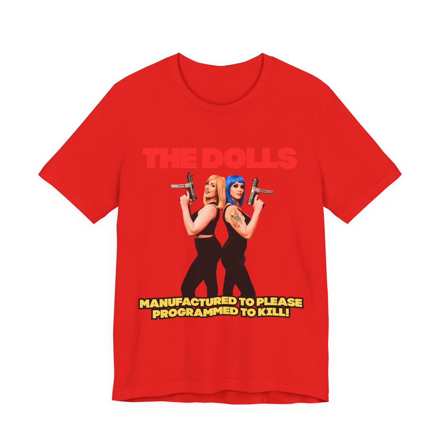 The Dolls T-Shirt (Unisex)
