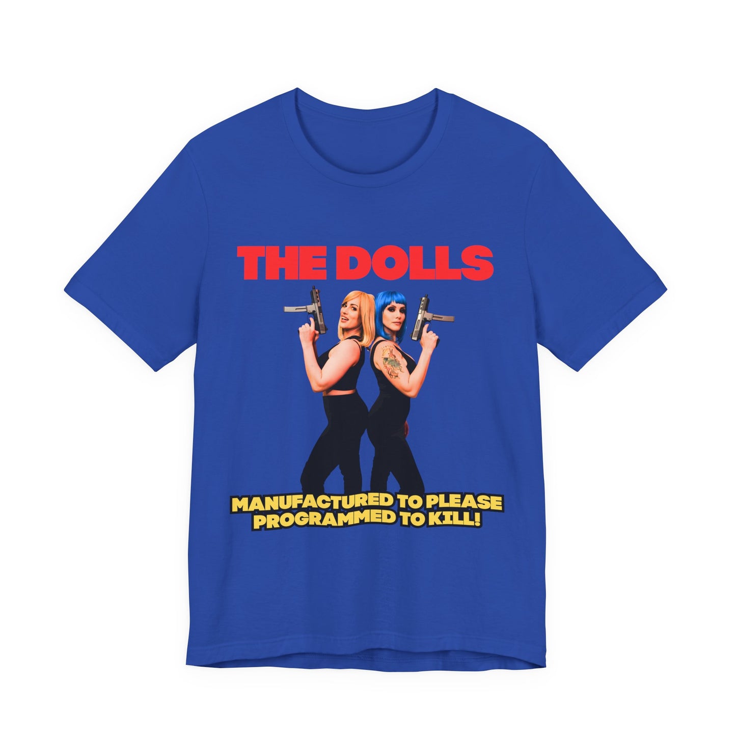 The Dolls T-Shirt (Unisex)