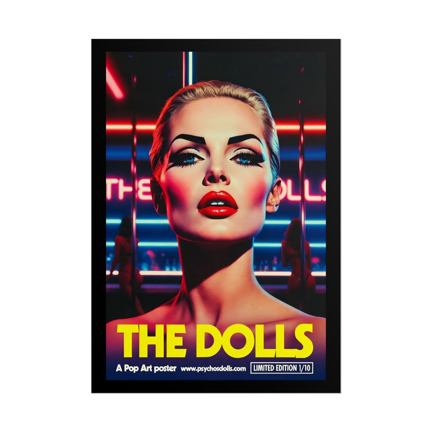 The Dolls Pop Art Poster (A2) Limited Edition 1/10