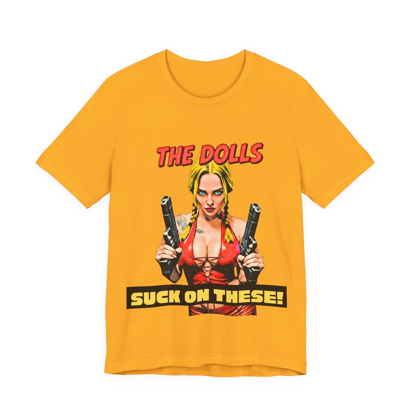 The Dolls T-Shirt (Unisex)