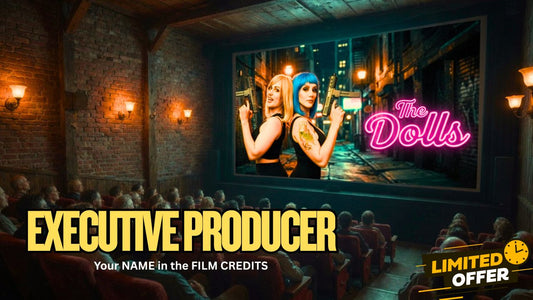 EXECUTIVE PRODUCER credit in THE DOLLS