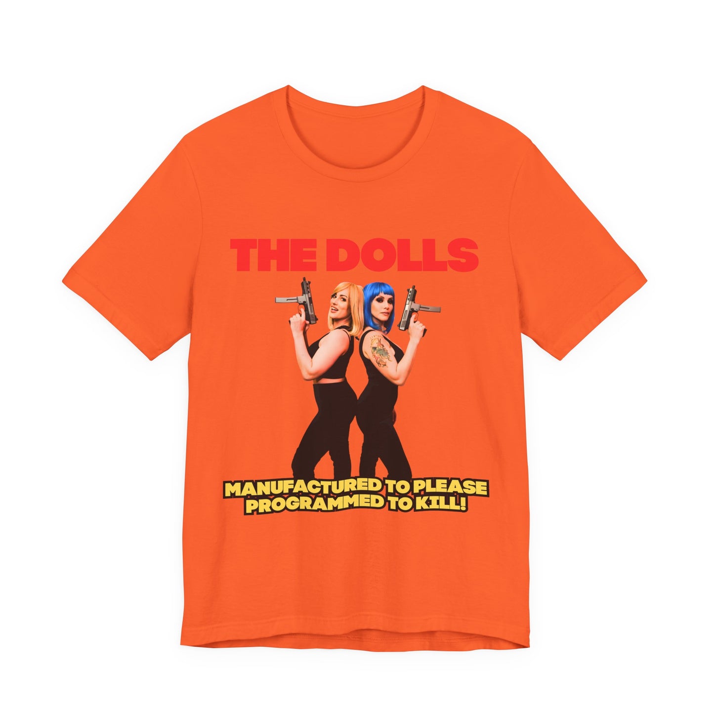 The Dolls T-Shirt (Unisex)