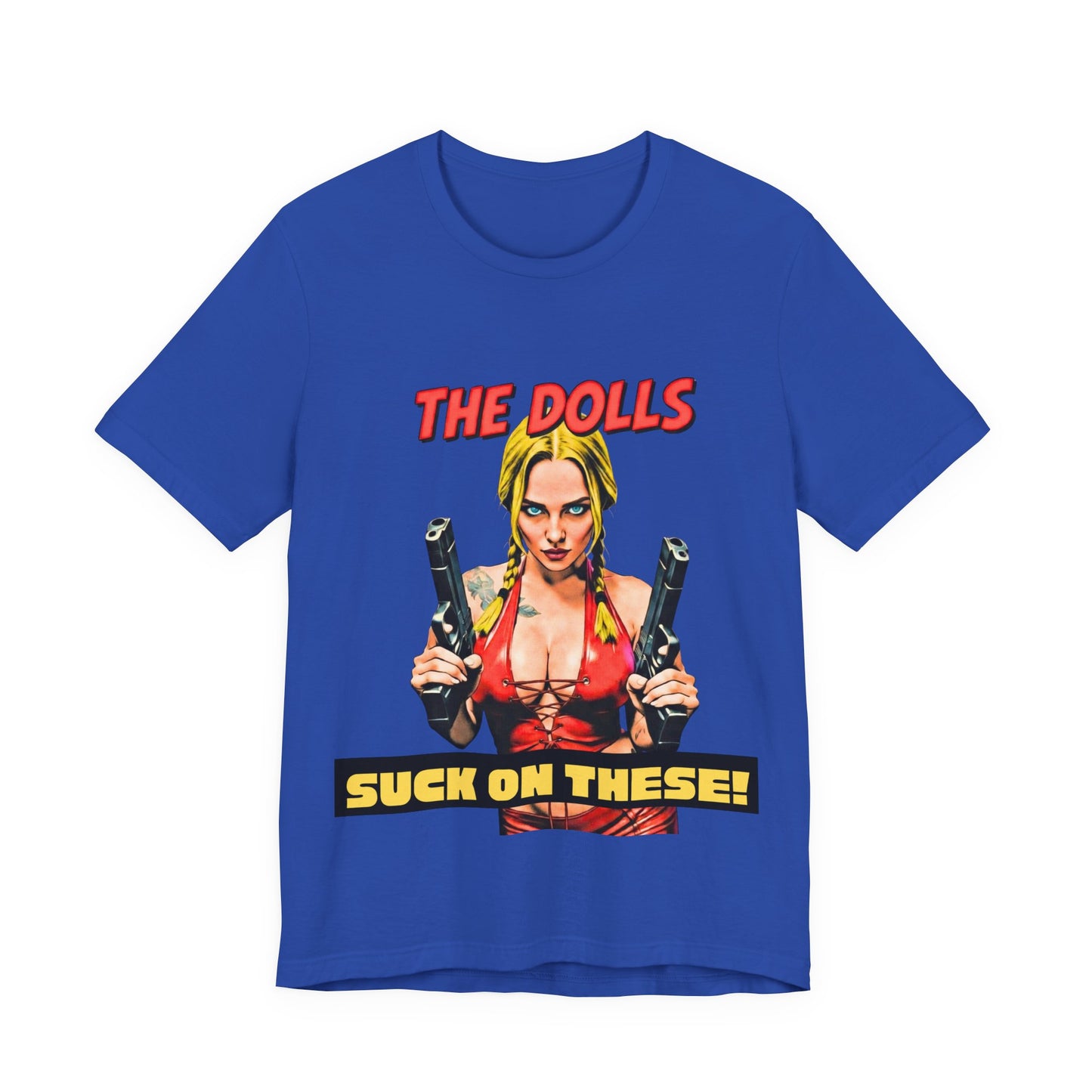 The Dolls T-Shirt (Unisex)