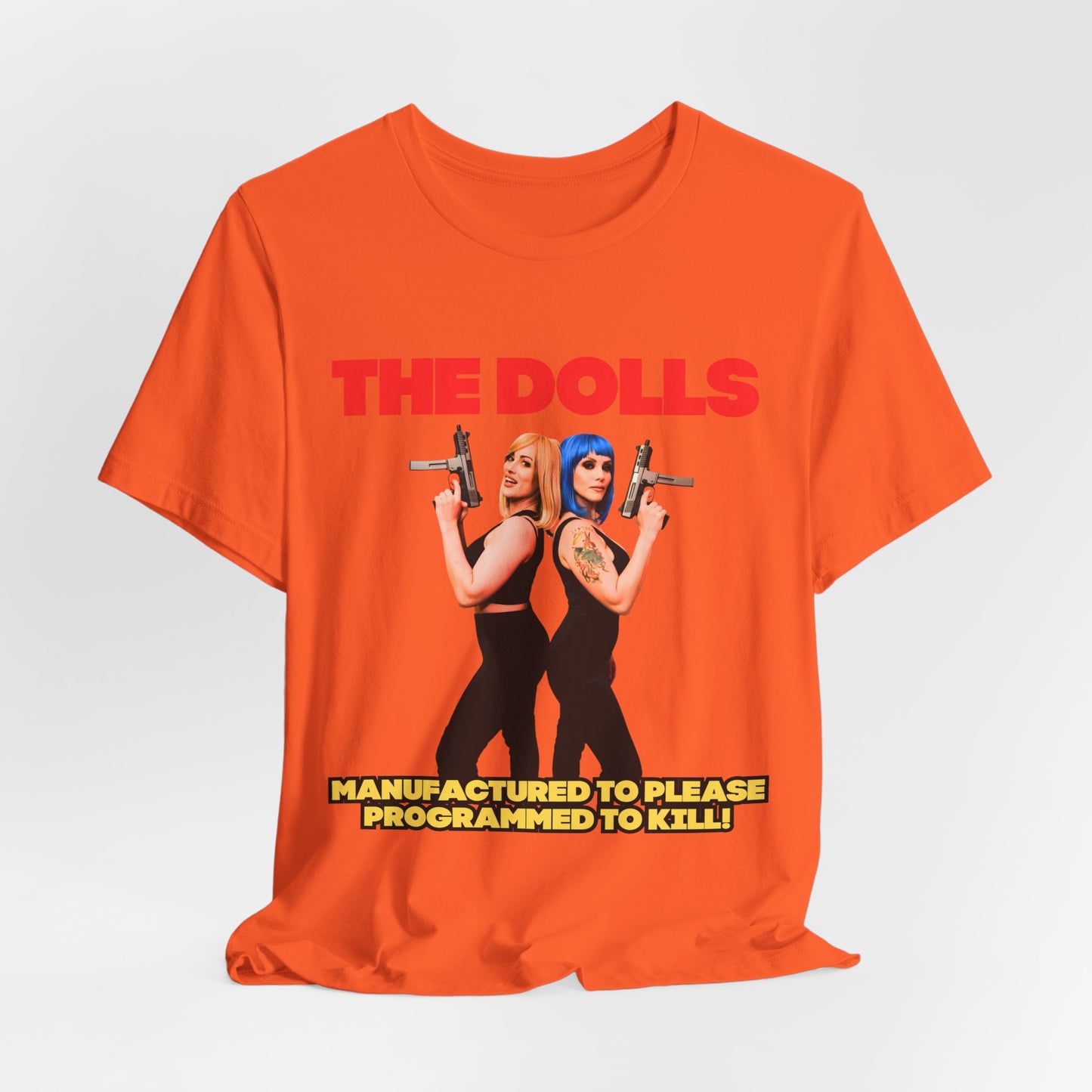 The Dolls T-Shirt (Unisex)