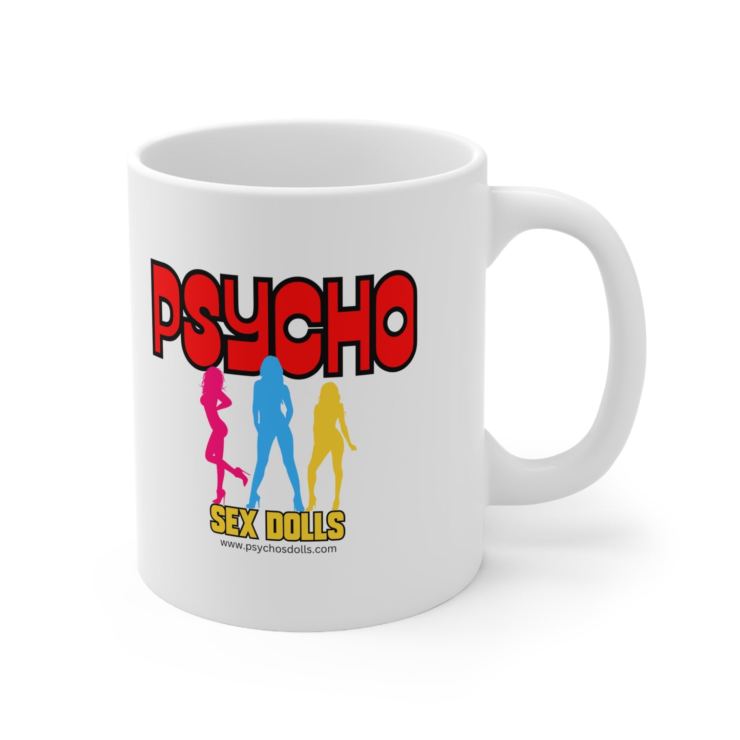 Psycho S*X Dolls Coffee Mug