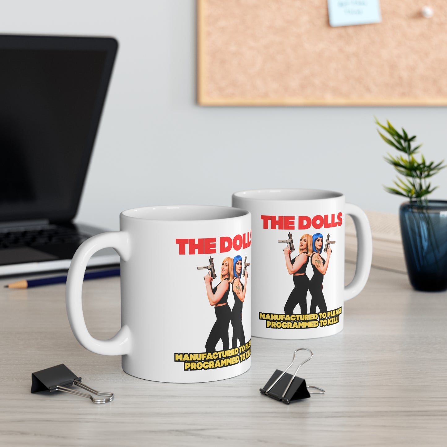 The Dolls" mug