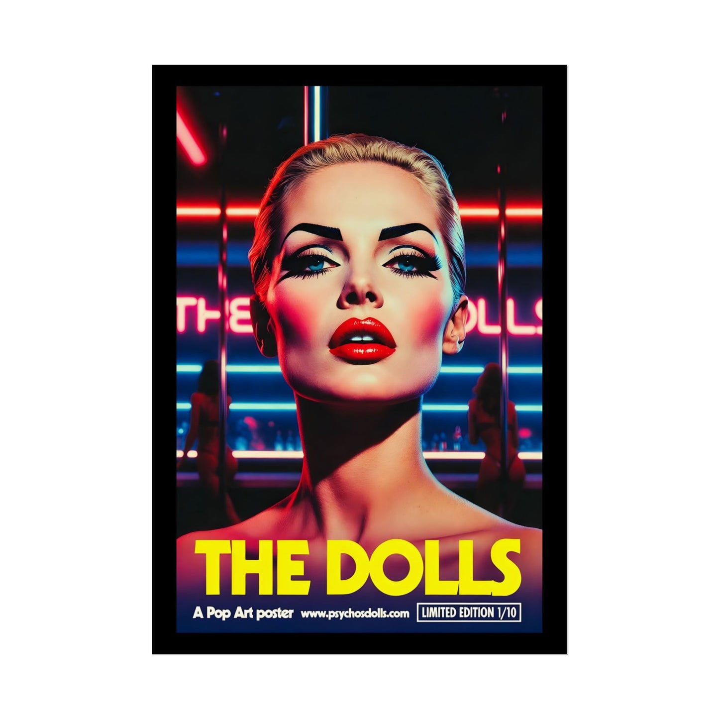 The Dolls Pop Art Poster (A2) Limited Edition 1/10