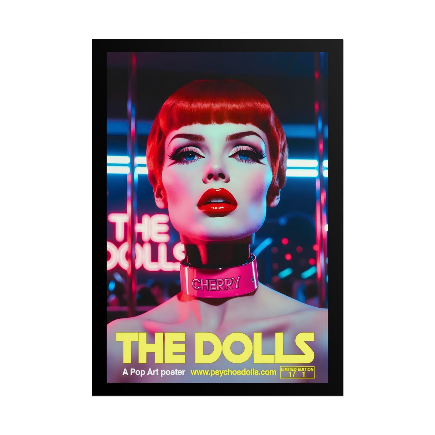The Dolls Pop Art Poster (A2) Limited Edition 1/1