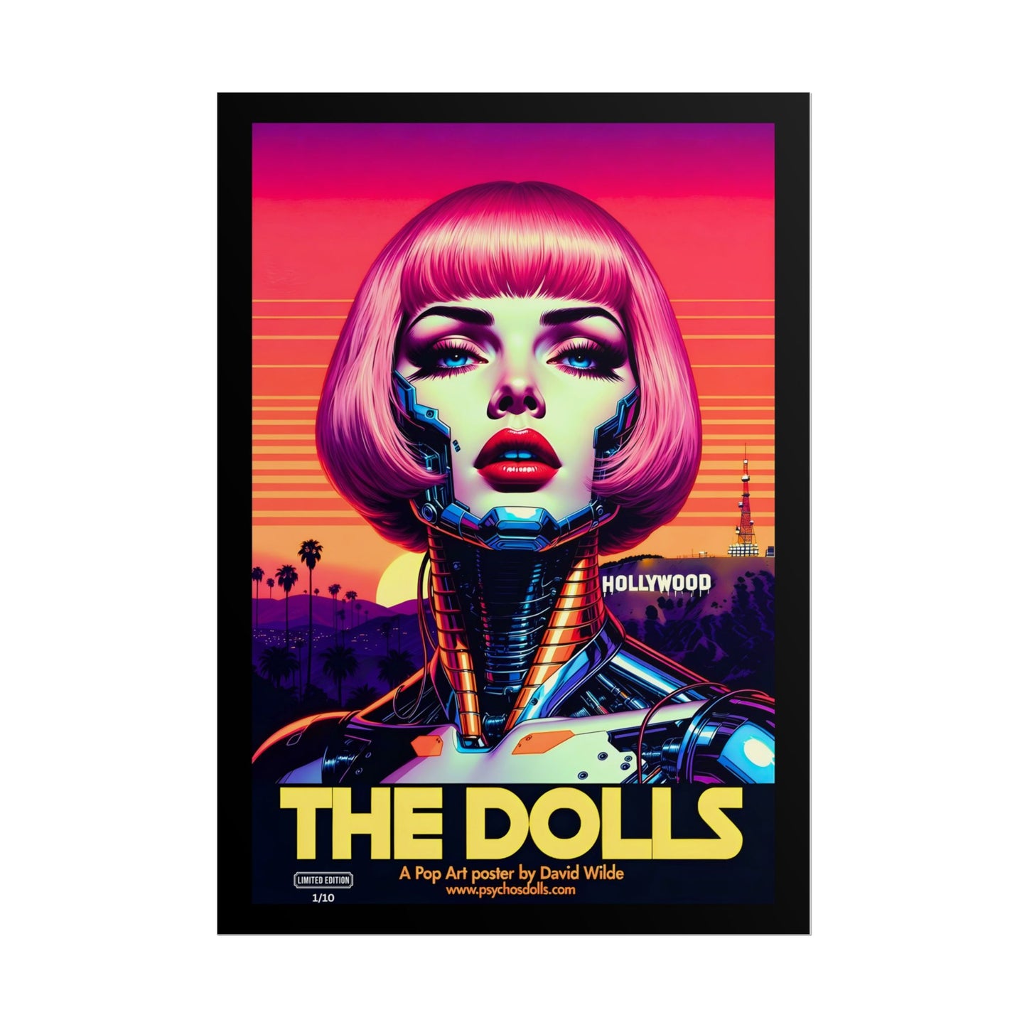 The Dolls Pop Art Poster (A2) Limited Edition 10 PRINTS