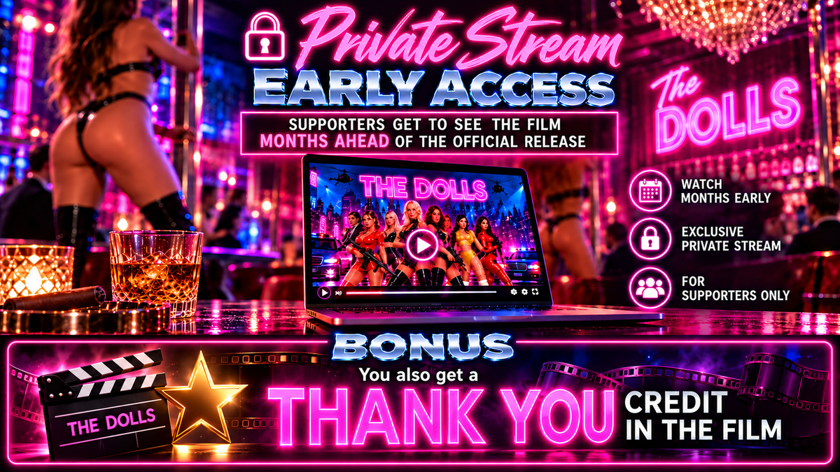 The Dolls film (Private Stream) & Thank you!